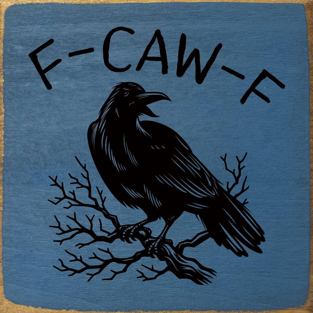 Sawdust City Home Accent F-CAW-F Crow Wood Sign – Blue