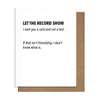 Pretty Alright Goods Cards Funny Friendship Card, Sent A Card Friendship Card