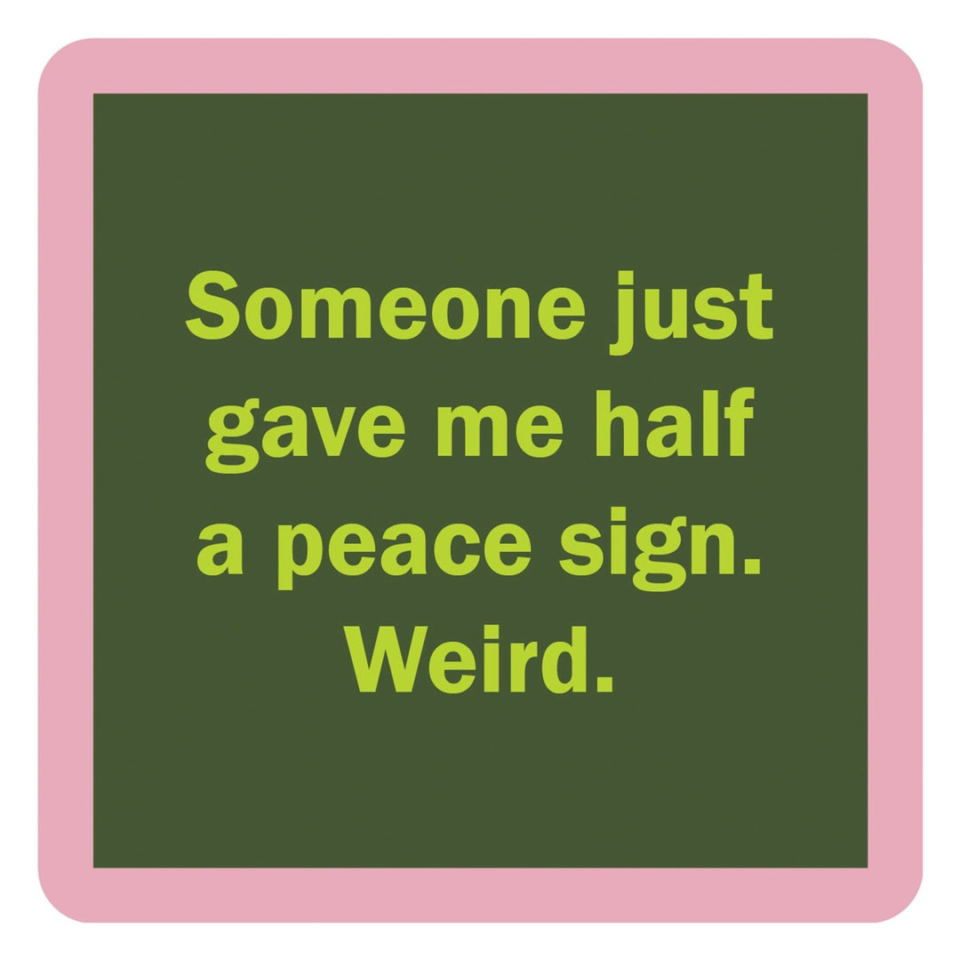 Drinks on Me Coasters Drinkware Funny Peace Sign Coaster
