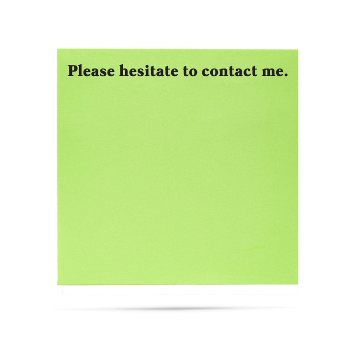 Ellembee Gift Sticky Notes Please Hesitate to Contact Me Funny Sticky Notes by Ellembee Gift