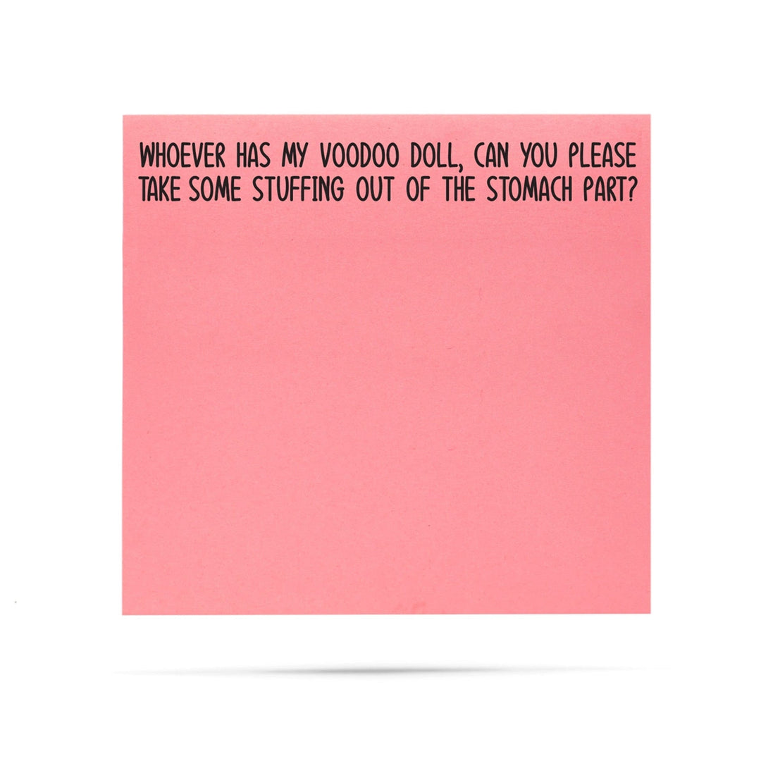 Ellembee Gift Whoever Has My Voodoo Doll Funny Sticky Notes by Ellembee Gift