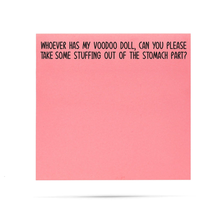 Ellembee Gift Whoever Has My Voodoo Doll Funny Sticky Notes by Ellembee Gift