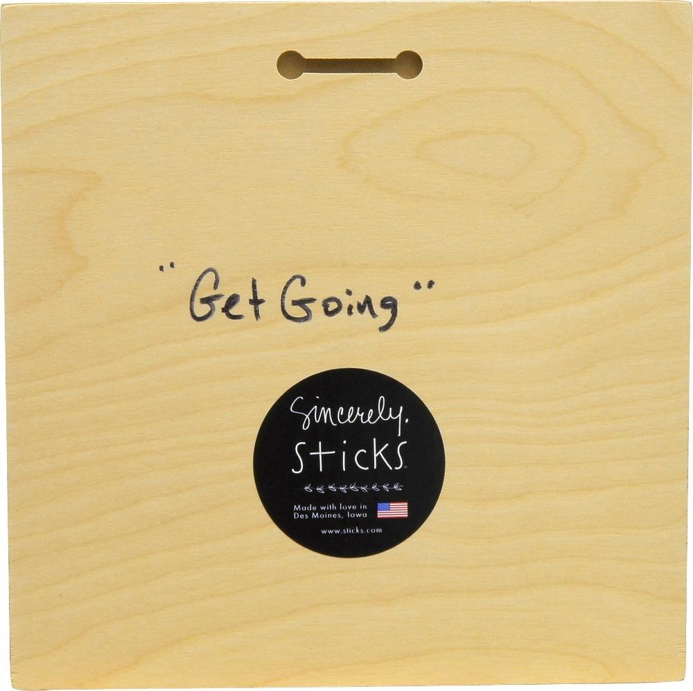 Sincerely Sticks Wall Art Get Going 9" x 9" Plaque