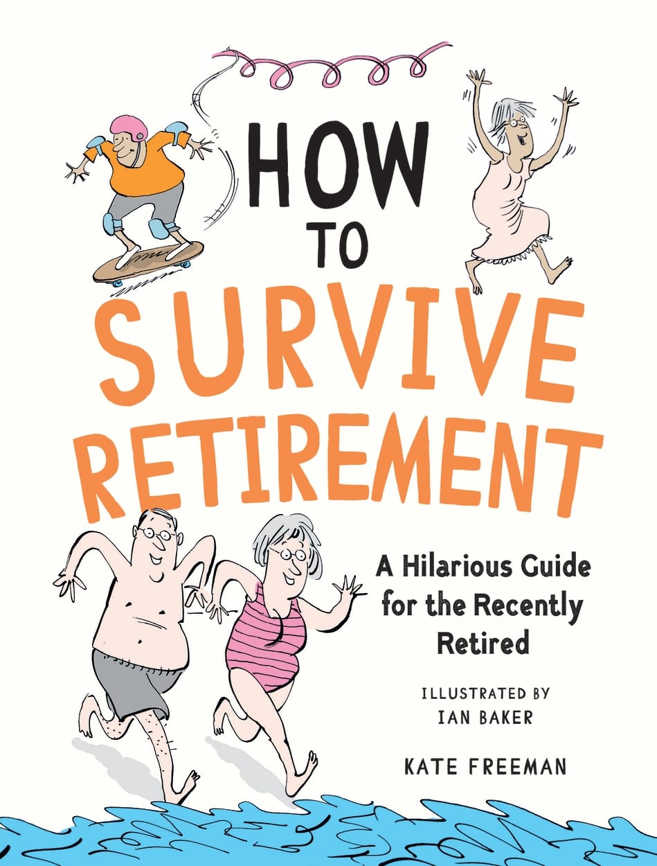Hachette Book Group USA Book How to Survive Retirement