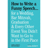 Hachette Book Group How to Write a Funny Speech Guide Book
