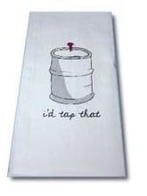 Load image into Gallery viewer, Cork Pops Kitchen Towels "I'd Tap That" Bar Towel | Cork Pops
