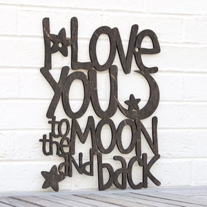 Spunky Fluff Proudly handmade in South Dakota, USA Weathered Ebony I Love You to the Moon & Back