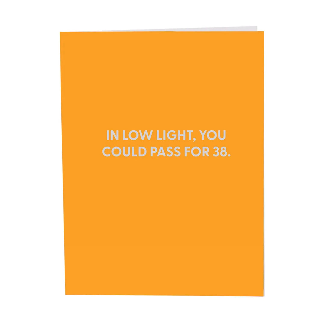 Chive Books Cards Games and Puzzles - Cards - Birthday In Low Light You Could Pass for 38 Card