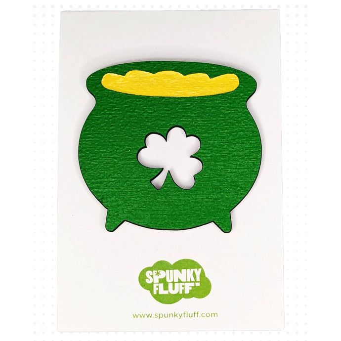 Spunky Fluff Proudly handmade in South Dakota, USA Pot of Gold Magnet, St. Patrick's Day Magnet