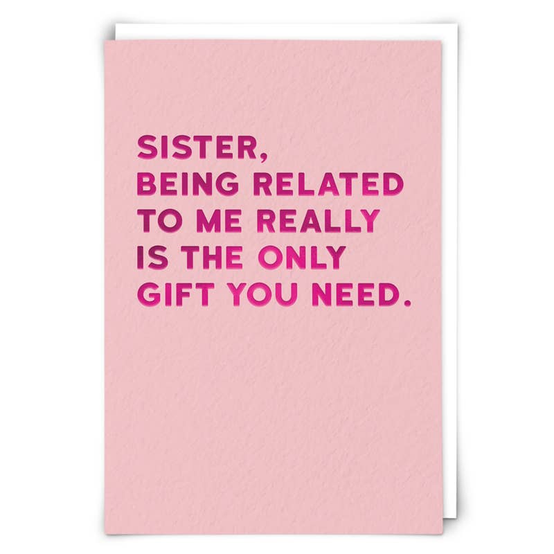 Redback Cards Greeting Cards Sister, Being Related Funny Birthday Card