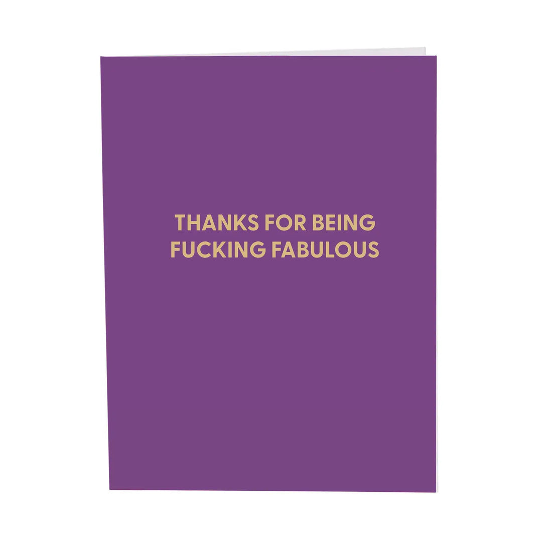 Chive Books Cards Games and Puzzles - Cards - All Occasion Thanks for Being Fucking Fabulous Card
