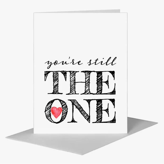 Printed Canvas Cards you're still THE ONE - Card