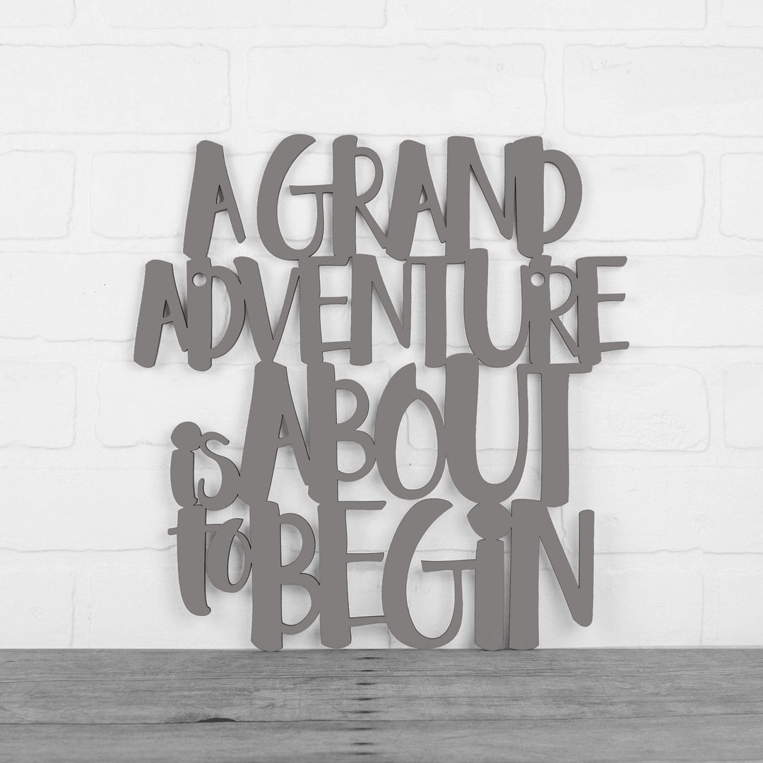 Spunky Fluff Proudly handmade in South Dakota, USA Medium / Charcoal Gray A Grand Adventure Is About To Begin