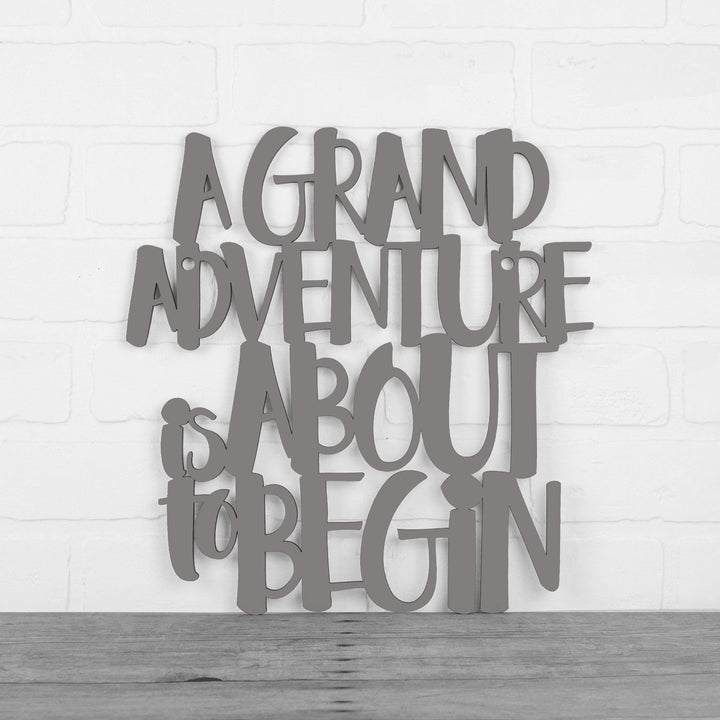 Spunky Fluff Proudly handmade in South Dakota, USA Medium / Charcoal Gray A Grand Adventure Is About To Begin