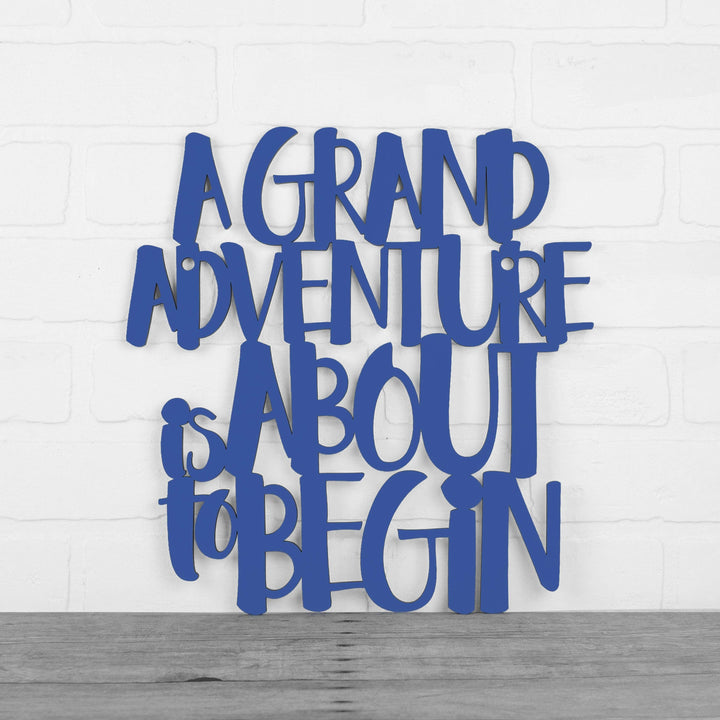 Spunky Fluff Proudly handmade in South Dakota, USA Medium / Cobalt Blue A Grand Adventure Is About To Begin