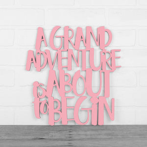 Spunky Fluff Proudly handmade in South Dakota, USA Medium / Pink A Grand Adventure Is About To Begin