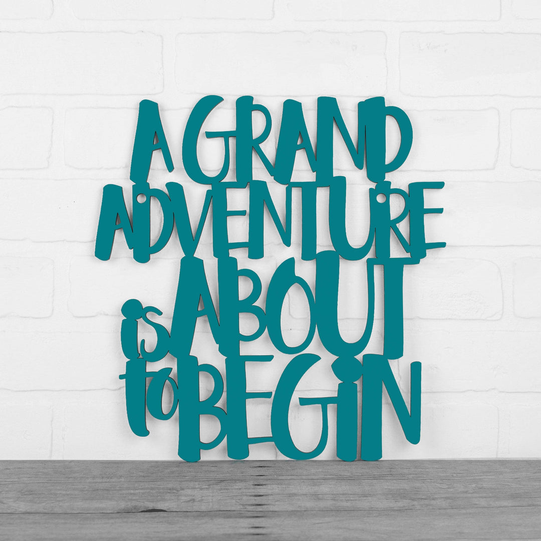 Spunky Fluff Proudly handmade in South Dakota, USA Medium / Teal A Grand Adventure Is About To Begin