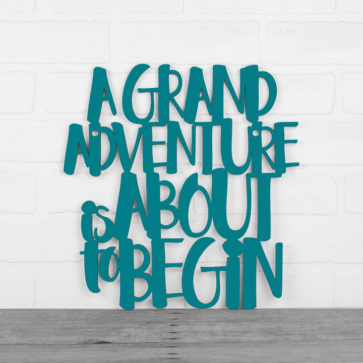 Spunky Fluff Proudly handmade in South Dakota, USA Medium / Teal A Grand Adventure Is About To Begin