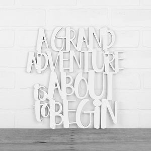Spunky Fluff Proudly handmade in South Dakota, USA Medium / White A Grand Adventure Is About To Begin