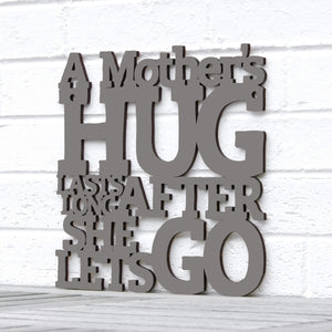Spunky Fluff Proudly handmade in South Dakota, USA Medium / Charcoal Gray A Mother's Hug Lasts Long After She Lets Go