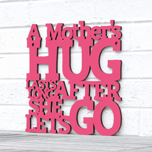 Spunky Fluff Proudly handmade in South Dakota, USA Medium / Magenta A Mother's Hug Lasts Long After She Lets Go