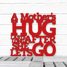 Load image into Gallery viewer, Spunky Fluff Proudly handmade in South Dakota, USA Medium / Red A Mother&#39;s Hug Lasts Long After She Lets Go
