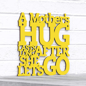 Spunky Fluff Proudly handmade in South Dakota, USA Medium / Yellow A Mother's Hug Lasts Long After She Lets Go