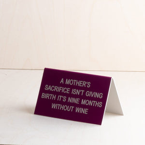 About Face Designs "A Mother's Sacrifice" - Desk Plaque