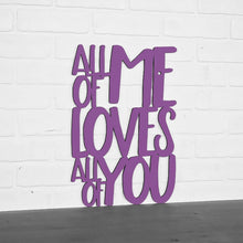 Load image into Gallery viewer, Spunky Fluff Proudly handmade in South Dakota, USA Medium / Purple All Of Me Loves All Of You
