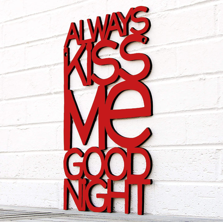 Spunky Fluff Proudly handmade in South Dakota, USA Medium / Red Always Kiss Me Goodnight