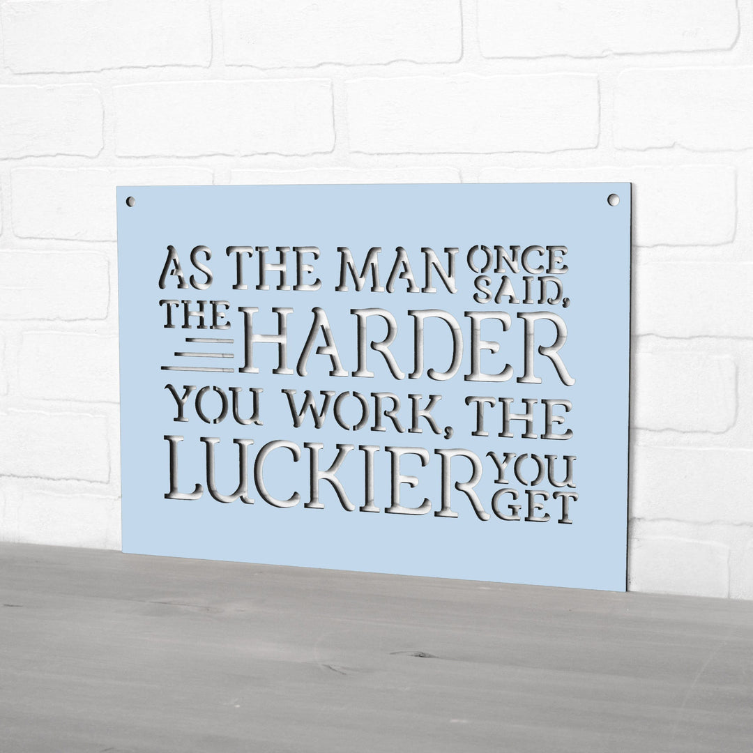 Spunky Fluff Proudly handmade in South Dakota, USA As The Man Once Said, The Harder You Work The Luckier You Get