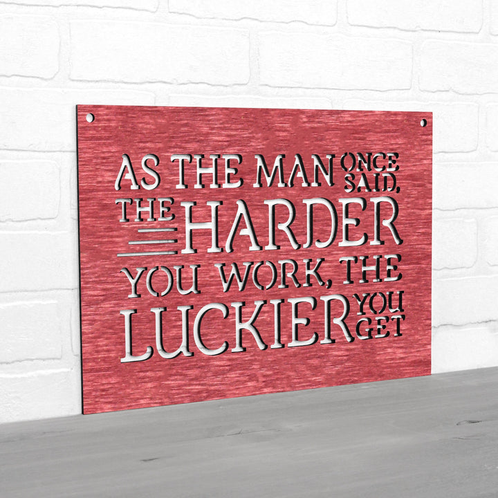 Spunky Fluff Proudly handmade in South Dakota, USA As The Man Once Said, The Harder You Work The Luckier You Get