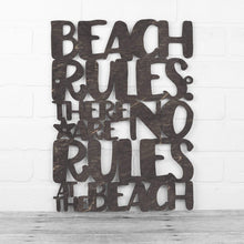 Load image into Gallery viewer, Spunky Fluff Proudly handmade in South Dakota, USA Medium / Weathered Ebony Beach Rules: There Are No Rules At The Beach
