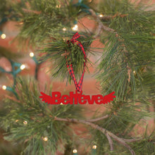 Load image into Gallery viewer, Spunky Fluff Proudly handmade in South Dakota, USA Ornament / Red Believe Tiny Word Ornament
