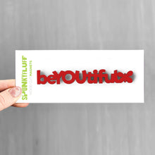 Load image into Gallery viewer, Spunky Fluff Proudly handmade in South Dakota, USA Red BeYOUtiful-Tiny Word Magnet
