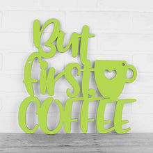 Load image into Gallery viewer, Spunky Fluff Proudly handmade in South Dakota, USA Medium / Pear Green But First, Coffee
