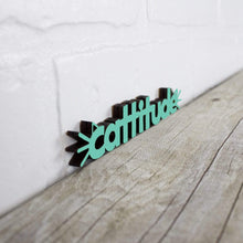 Load image into Gallery viewer, Spunky Fluff Proudly handmade in South Dakota, USA Turquoise Cattitude-Tiny Word Magnet

