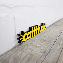 Load image into Gallery viewer, Spunky Fluff Proudly handmade in South Dakota, USA Yellow Cattitude-Tiny Word Magnet
