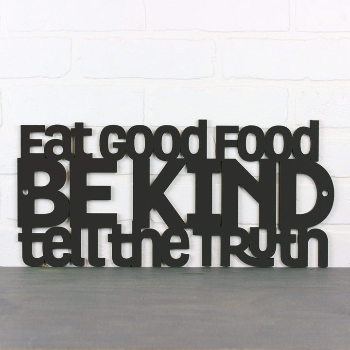 Spunky Fluff Proudly handmade in South Dakota, USA Medium / Black Eat Good Food, Be Kind, Tell the Truth
