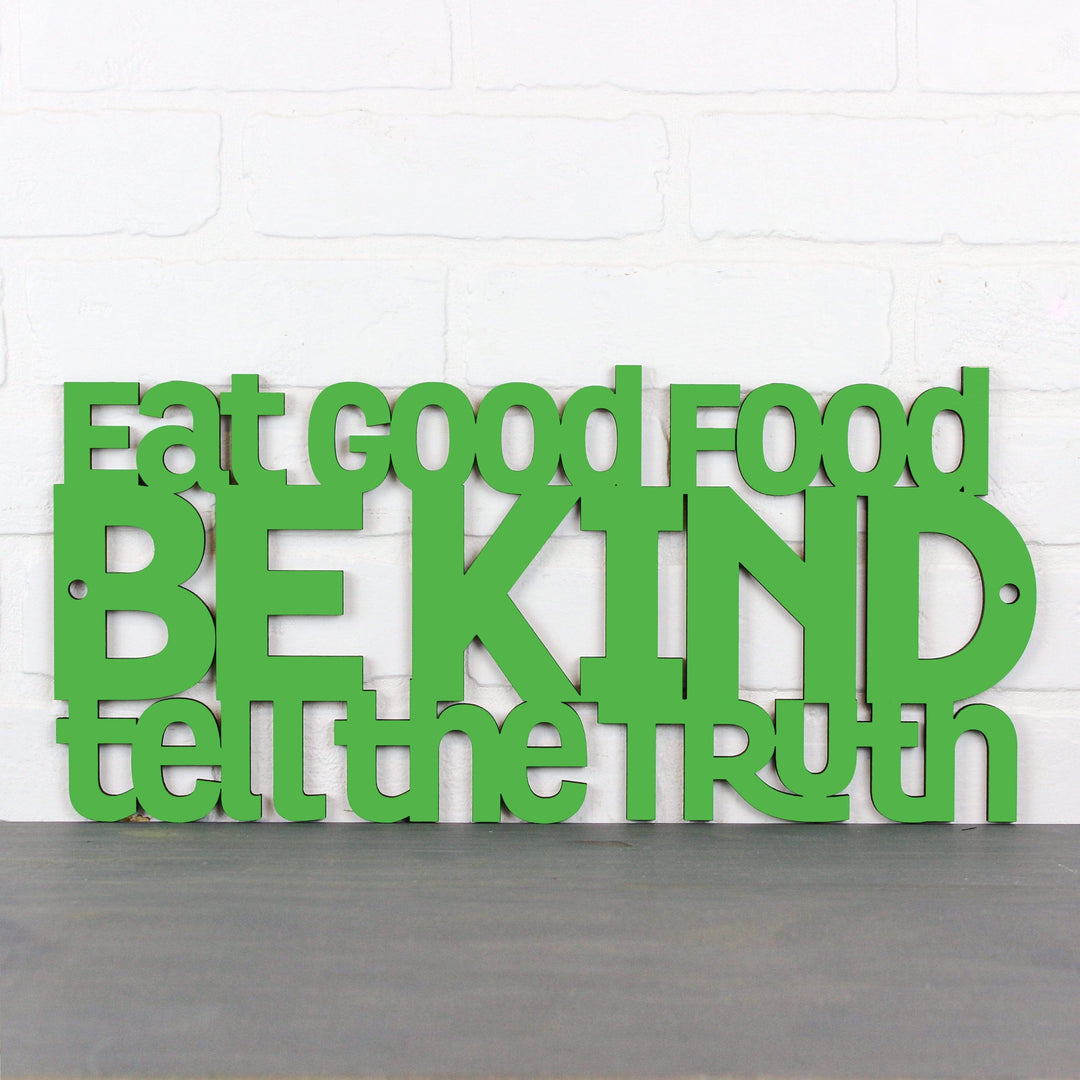 Spunky Fluff Proudly handmade in South Dakota, USA Medium / Grass Green Eat Good Food, Be Kind, Tell the Truth