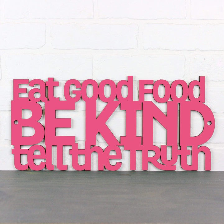 Spunky Fluff Proudly handmade in South Dakota, USA Medium / Magenta Eat Good Food, Be Kind, Tell the Truth