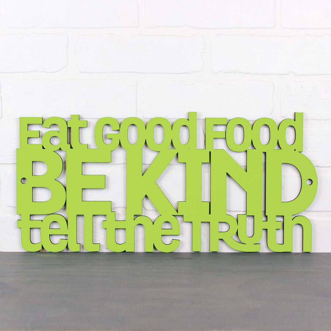 Spunky Fluff Proudly handmade in South Dakota, USA Medium / Pear Green Eat Good Food, Be Kind, Tell the Truth