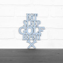 Load image into Gallery viewer, Spunky Fluff Proudly handmade in South Dakota, USA Small / Powder &quot;Eat Sleep Golf Repeat&quot; Hand Painted Wall Sign
