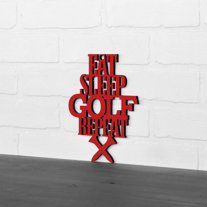 Spunky Fluff Proudly handmade in South Dakota, USA Small / Red "Eat Sleep Golf Repeat" Hand Painted Wall Sign