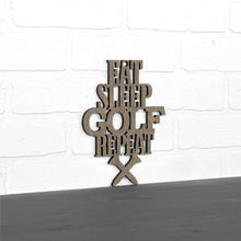 Load image into Gallery viewer, Spunky Fluff Proudly handmade in South Dakota, USA Small / Weathered Brown &quot;Eat Sleep Golf Repeat&quot; Hand Painted Wall Sign
