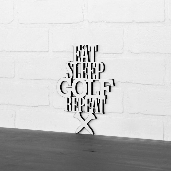 Spunky Fluff Proudly handmade in South Dakota, USA Small / White "Eat Sleep Golf Repeat" Hand Painted Wall Sign