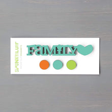 Load image into Gallery viewer, Spunky Fluff Proudly handmade in South Dakota, USA Family-Tiny Word Magnet Set

