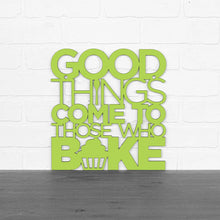 Load image into Gallery viewer, Spunky Fluff Proudly handmade in South Dakota, USA Medium / Pear Green &quot;Good Things Come to Those Who Bake&quot; Wall Décor
