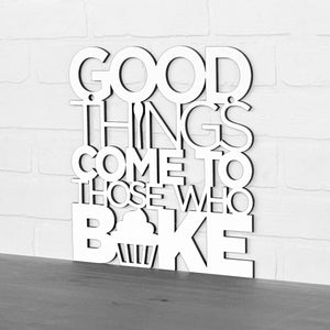 Spunky Fluff Proudly handmade in South Dakota, USA "Good Things Come to Those Who Bake" Wall Décor