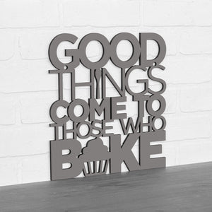 Spunky Fluff Proudly handmade in South Dakota, USA "Good Things Come to Those Who Bake" Wall Décor